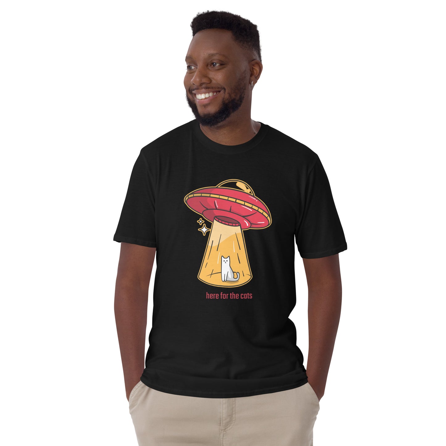 Here For The Cats, Alien Abduction, UFO - Short-Sleeve Unisex T-Shirt