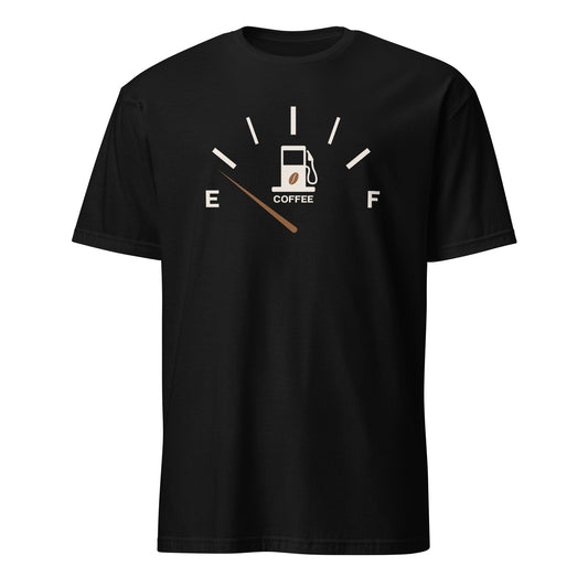 Coffee Fuel Gauge - Short-Sleeve Unisex T-Shirt