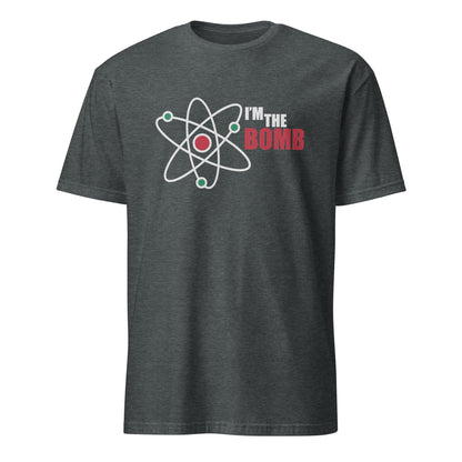 I'm The Bomb, Atom - Short-Sleeve Unisex T-Shirt