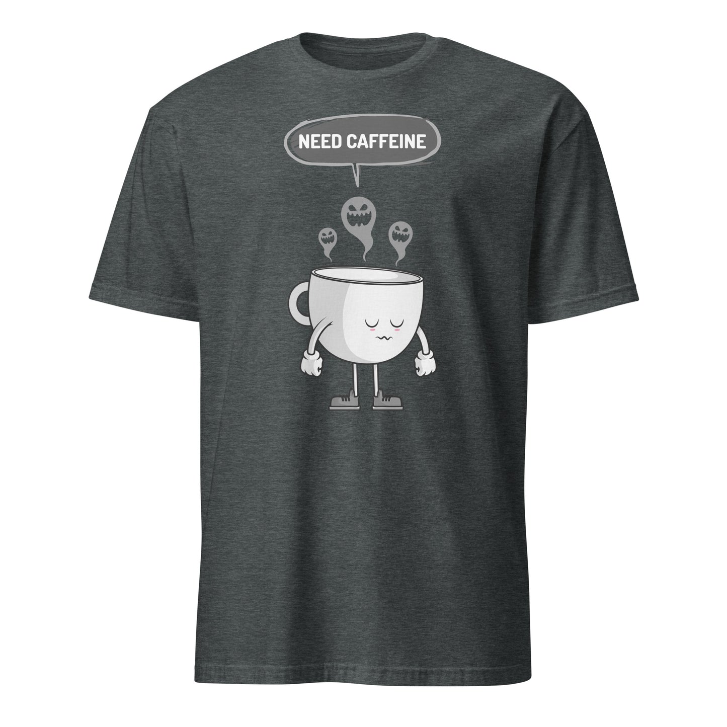 Need Caffeine, Sad Coffee - Short-Sleeve Unisex T-Shirt