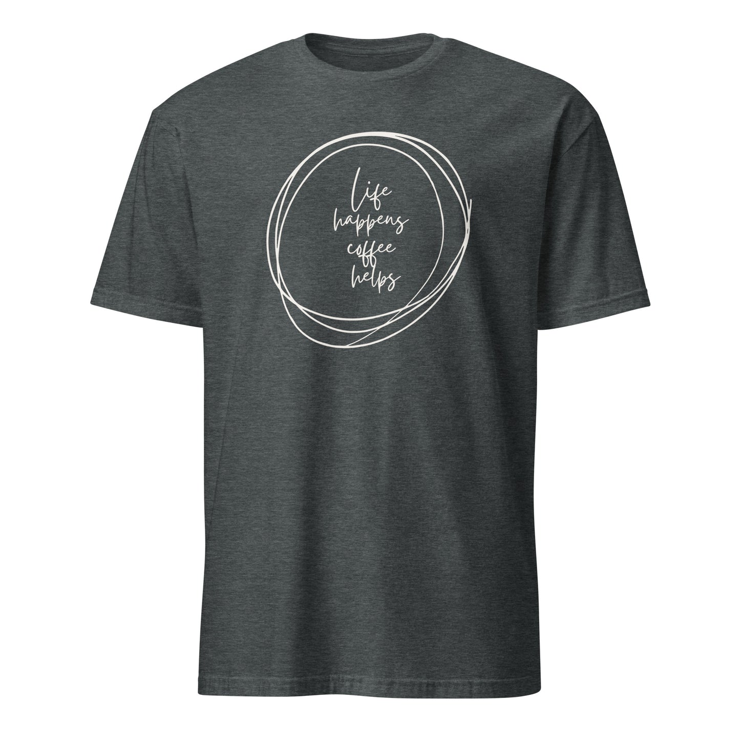 Life Happens, Coffee Helps - Short-Sleeve Unisex T-Shirt