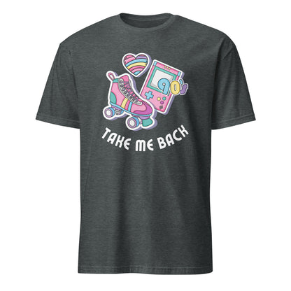 Take Me Back To The 90's - Short-Sleeve Unisex T-Shirt