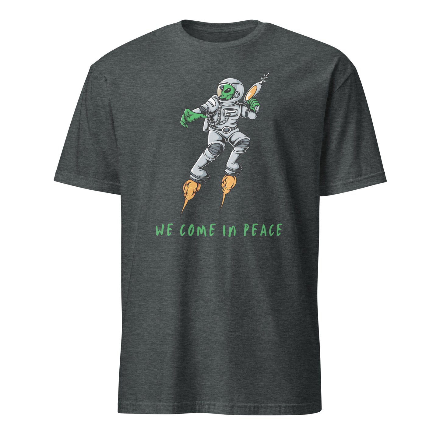 Alien, We Come In Peace - Short-Sleeve Unisex T-Shirt