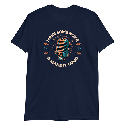 Make Some Noise - Short-Sleeve Unisex T-Shirt Navy Unisex T-shirt Music