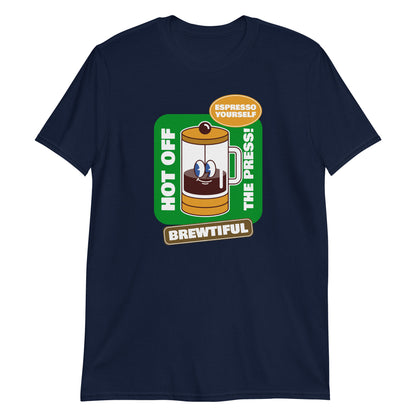 Brewtiful - Short-Sleeve Unisex T-Shirt Navy Unisex T-shirt Coffee