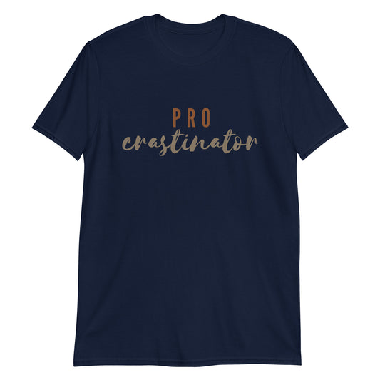 Procrastinator - Short-Sleeve Unisex T-Shirt