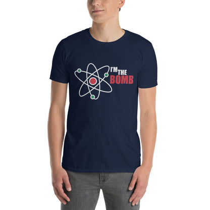 I'm The Bomb, Atom - Short-Sleeve Unisex T-Shirt