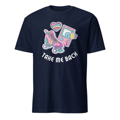 Take Me Back To The 90's - Short-Sleeve Unisex T-Shirt