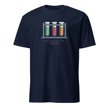 Test Tubes, Just Looking For A Reaction - Short-Sleeve Unisex T-Shirt