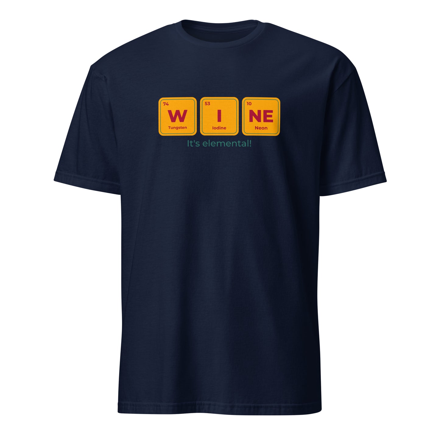 Wine, It's Elemental - Short-Sleeve Unisex T-Shirt