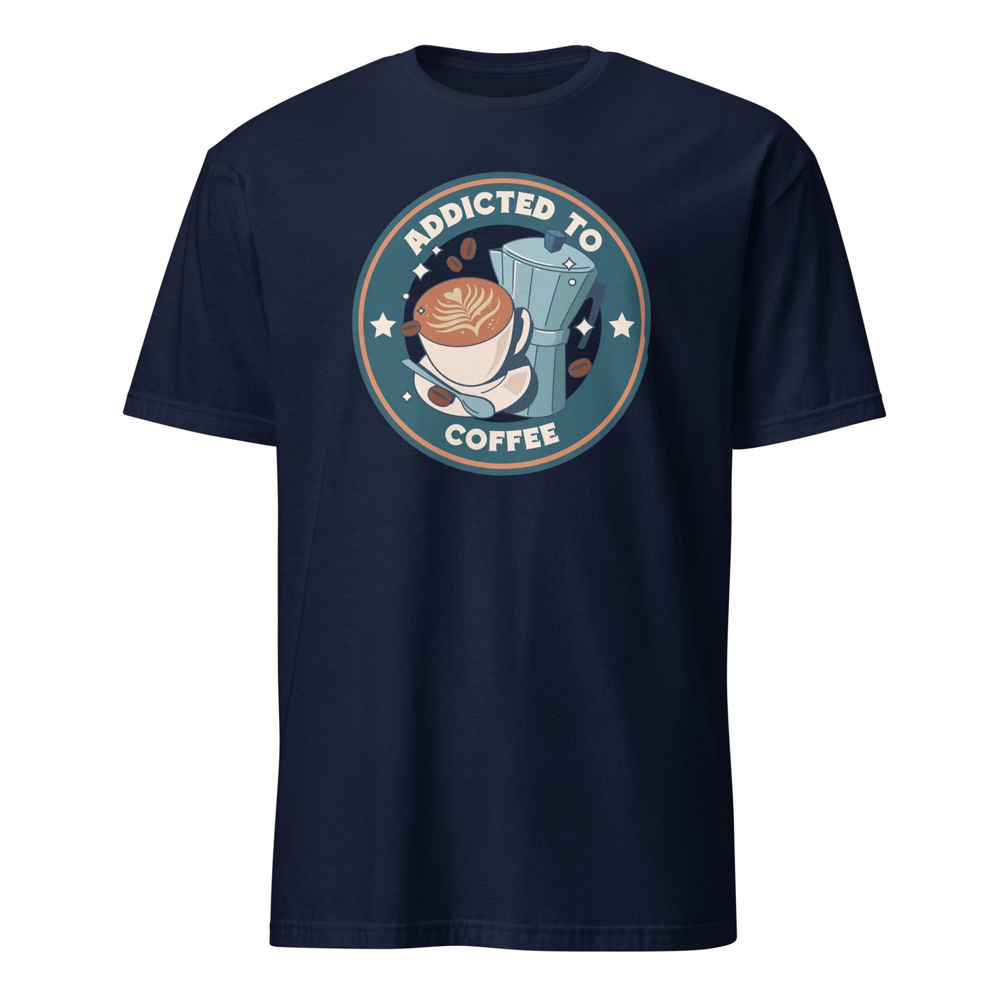 Addicted To Coffee - Short-Sleeve Unisex T-Shirt