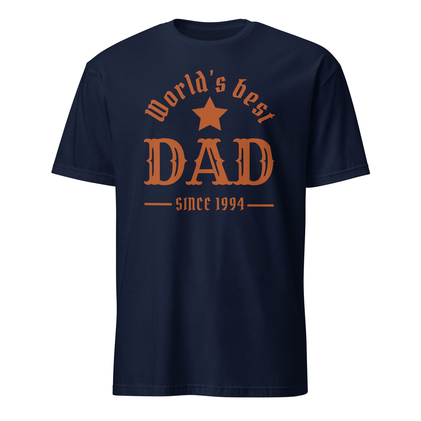 Personalised - World's Best Dad, Change Year - Short-Sleeve Unisex T-Shirt