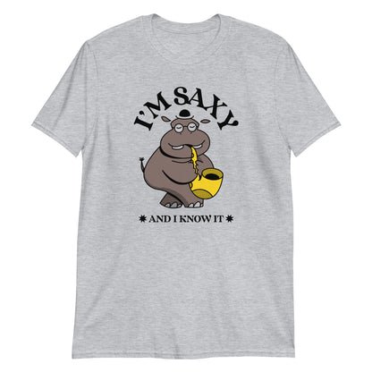 I'm Saxy And I Know It, Saxophone Hippo - Short-Sleeve Unisex T-Shirt Sport Grey Unisex T-shirt Animal Music
