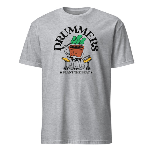 Drummers Plant The Beat - Short-Sleeve Unisex T-Shirt