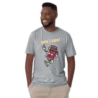 Yes I Can - Short-Sleeve Unisex T-Shirt