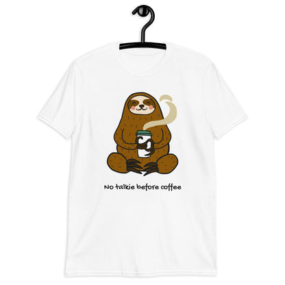 No Talkie Before Coffee, Sloth - Short-Sleeve Unisex T-Shirt