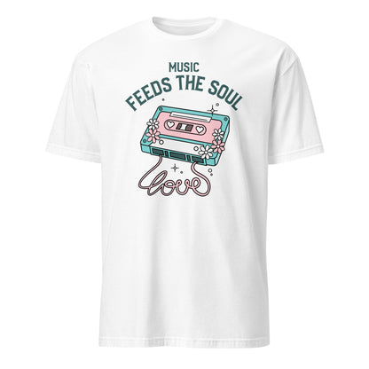 Music Feeds The Soul - Short-Sleeve Unisex T-Shirt