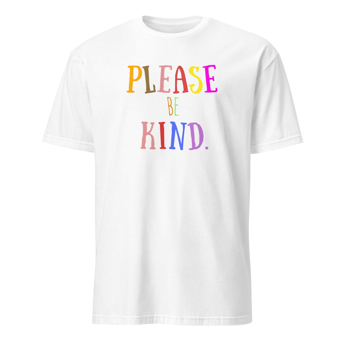 Please be Kind - Short-Sleeve Unisex T-Shirt