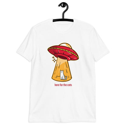 Here For The Cats, Alien Abduction, UFO - Short-Sleeve Unisex T-Shirt