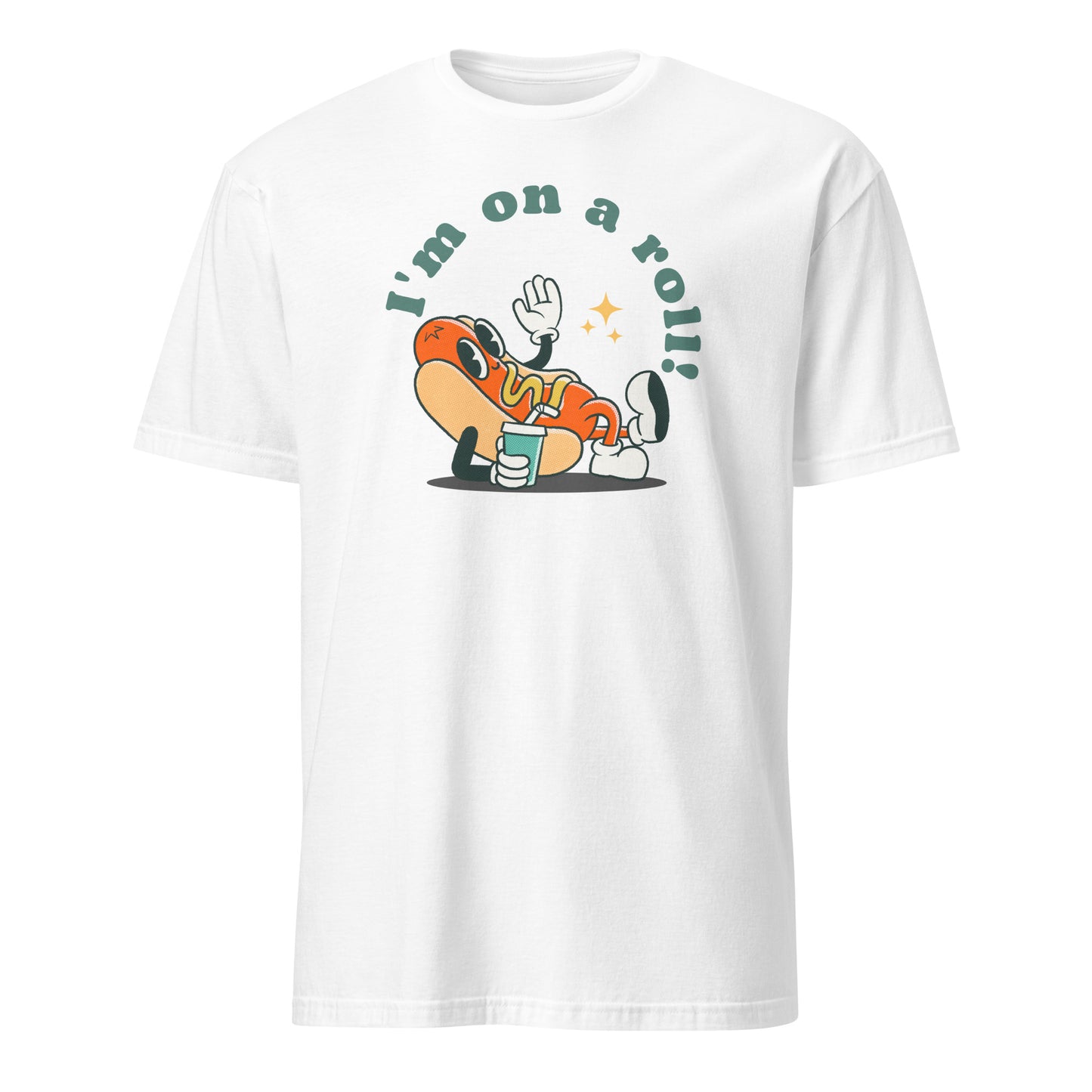 Hot Dog, I'm On A Roll - Short-Sleeve Unisex T-Shirt