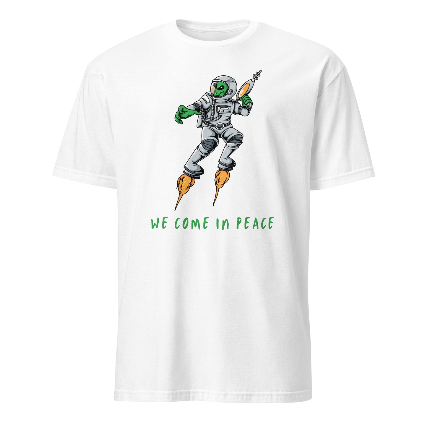 Alien, We Come In Peace - Short-Sleeve Unisex T-Shirt