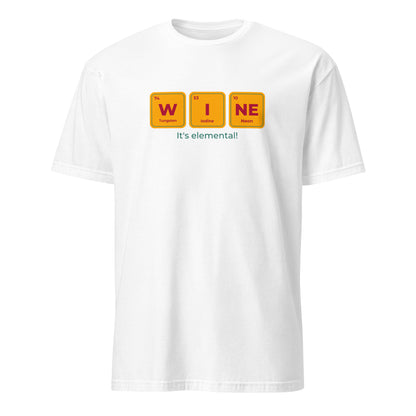 Wine, It's Elemental - Short-Sleeve Unisex T-Shirt