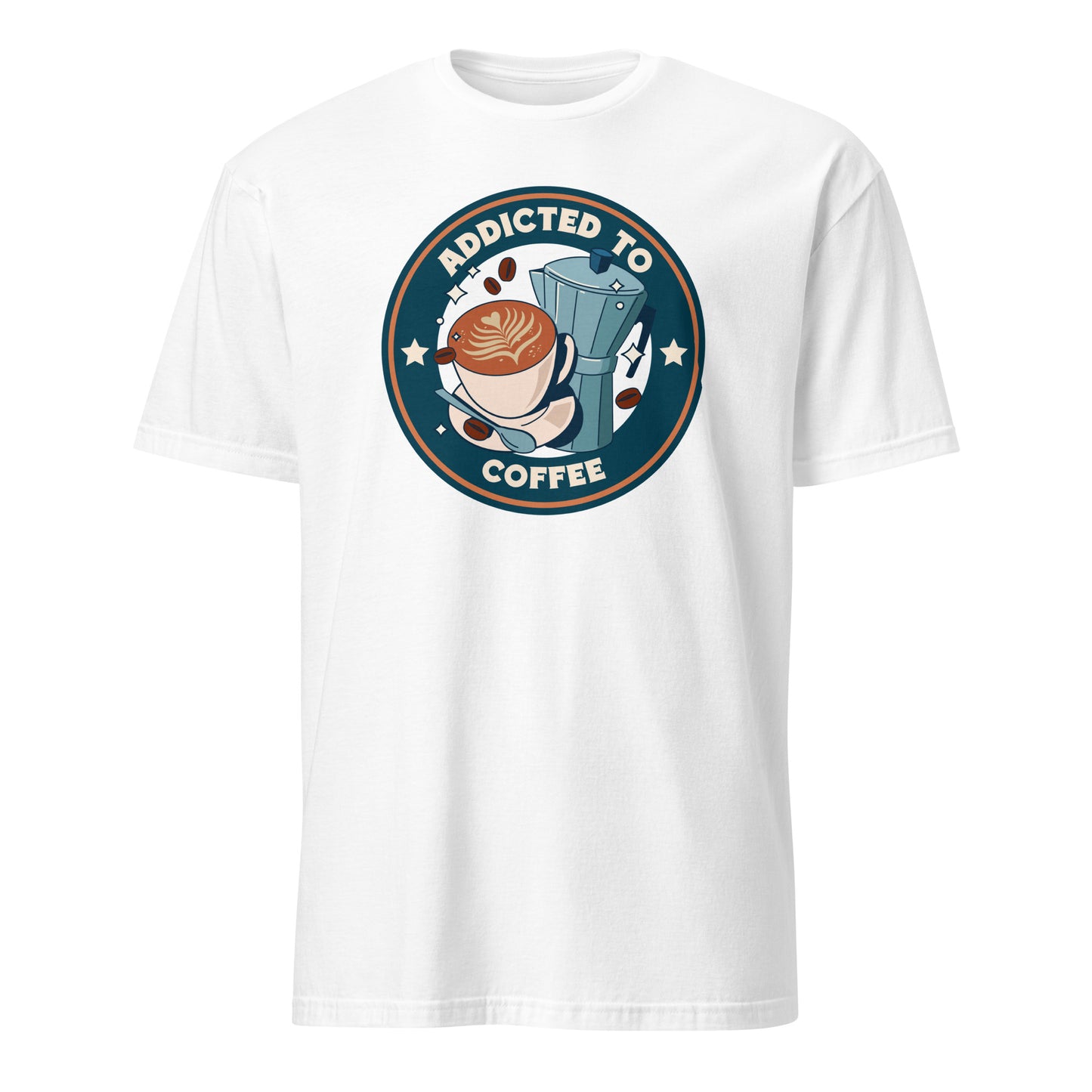 Addicted To Coffee - Short-Sleeve Unisex T-Shirt