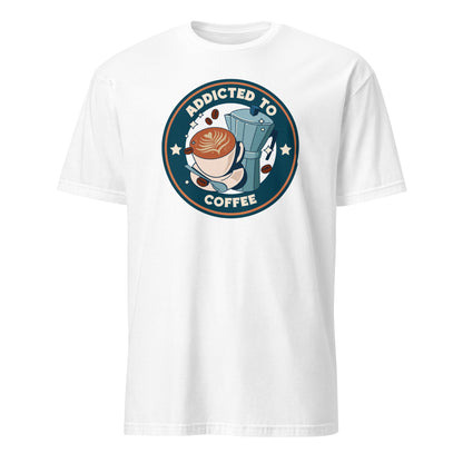 Addicted To Coffee - Short-Sleeve Unisex T-Shirt