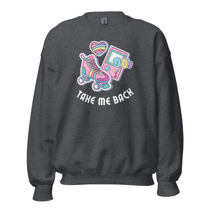 Take Me Back To The 90's - Unisex Sweatshirt Dark Heather Unisex Sweatshirt Globally Fulfilled Printed Worldwide Retro