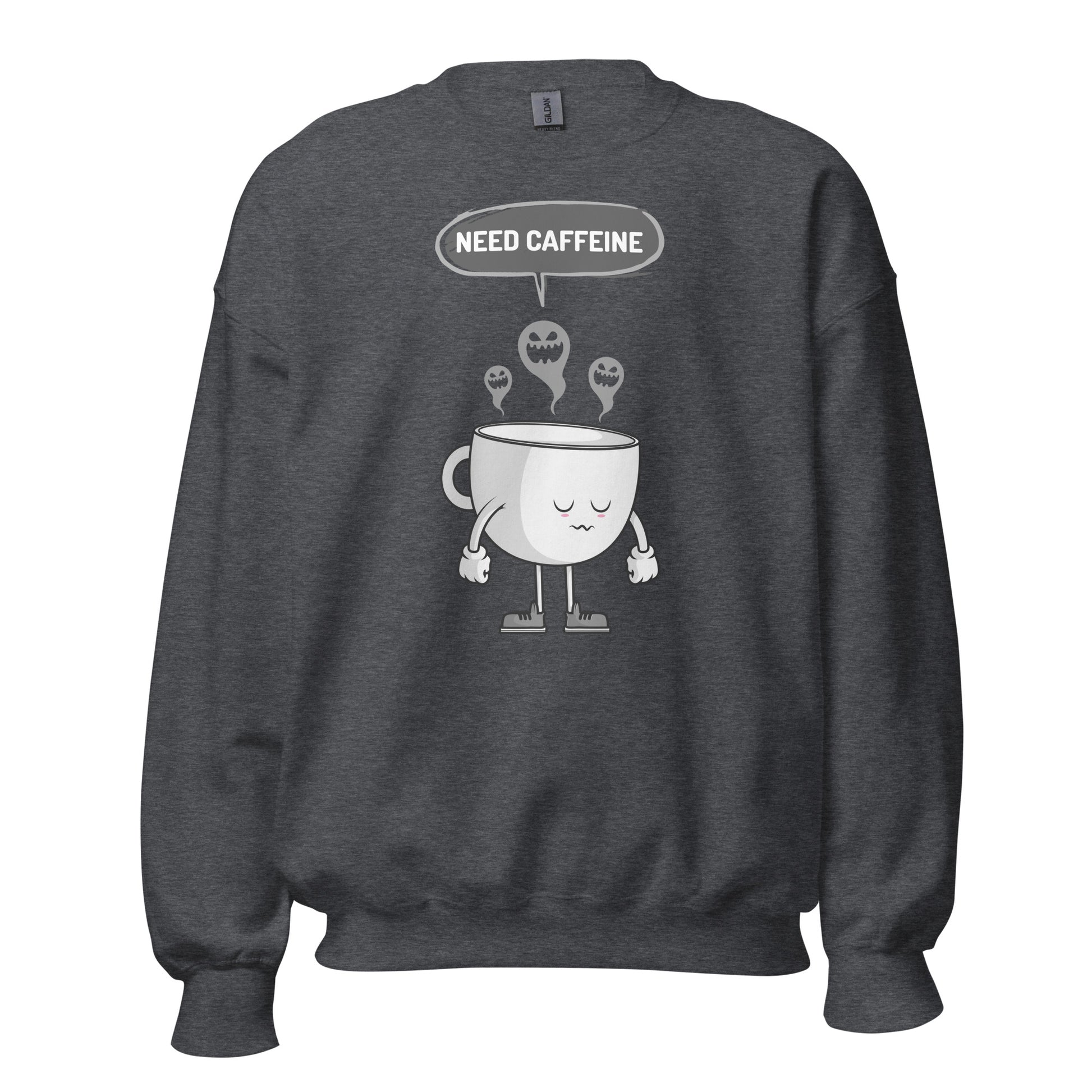 Need Caffeine, Sad Coffee - Unisex Sweatshirt Dark Heather Unisex Sweatshirt Coffee Globally Fulfilled Printed Worldwide