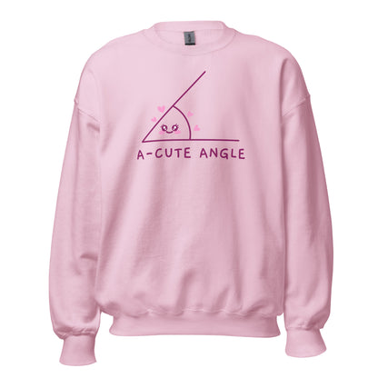 A-Cute Angle - Unisex Sweatshirt Light Pink Unisex Sweatshirt Globally Fulfilled Maths Printed Worldwide