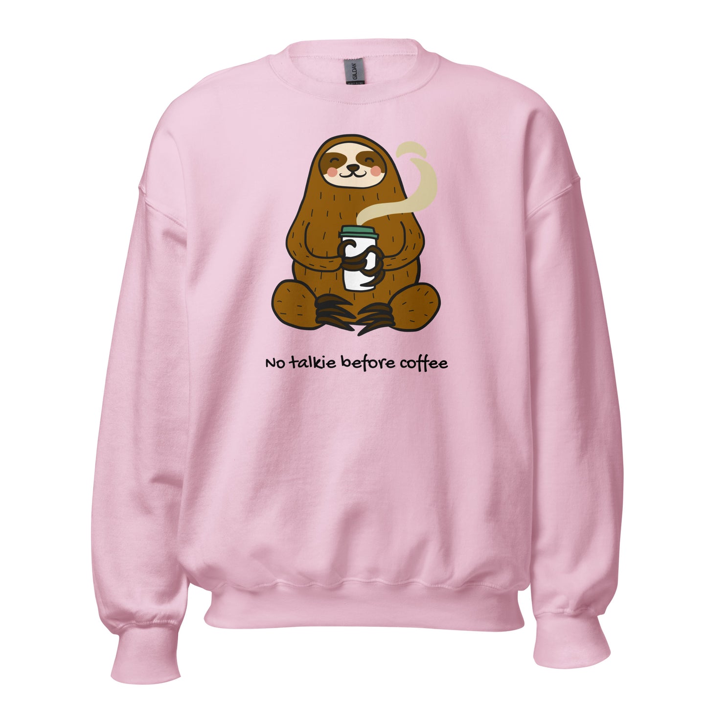 No Talkie Before Coffee, Sloth - Unisex Sweatshirt Light Pink Unisex Sweatshirt Animal Coffee Globally Fulfilled Printed Worldwide