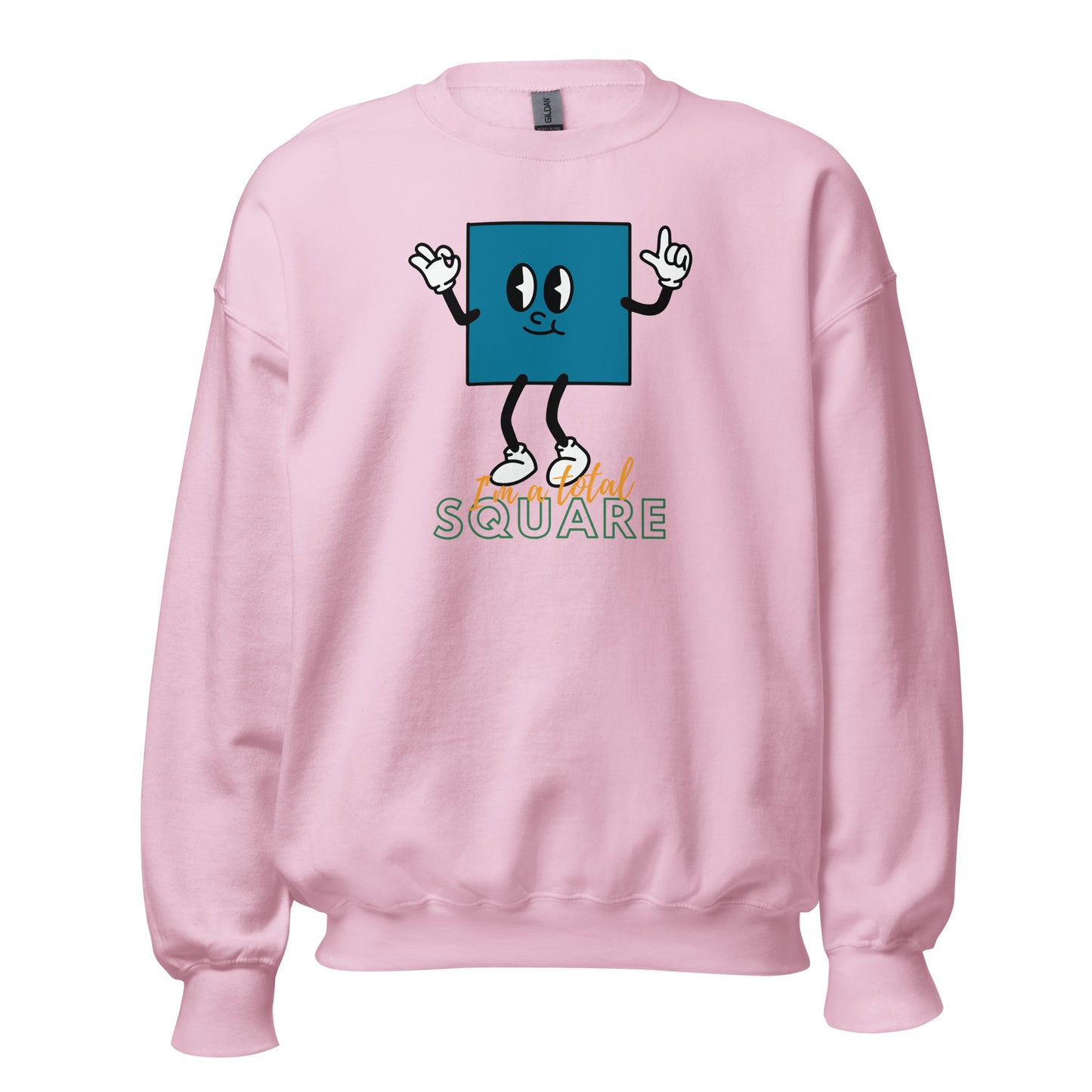 I'm A Total Square - Unisex Sweatshirt Light Pink Unisex Sweatshirt Globally Fulfilled Maths Printed Worldwide