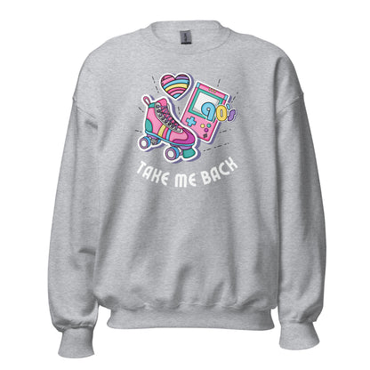 Take Me Back To The 90's - Unisex Sweatshirt Sport Grey Unisex Sweatshirt Globally Fulfilled Printed Worldwide Retro