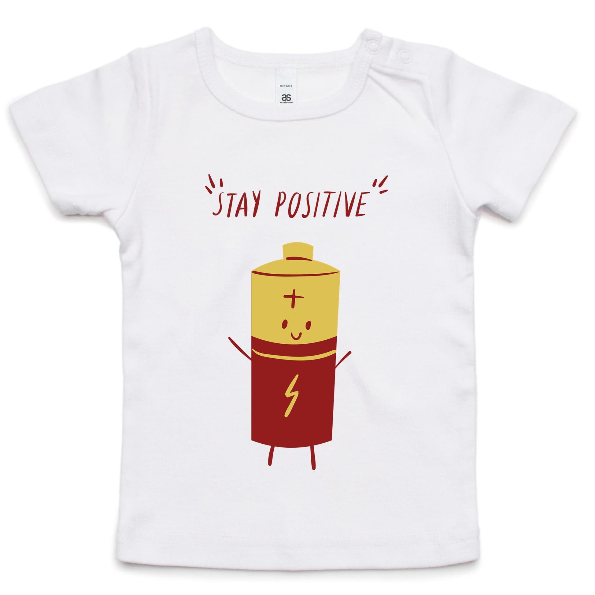 Stay Positive - Baby T-shirt White Baby T-shirt kids