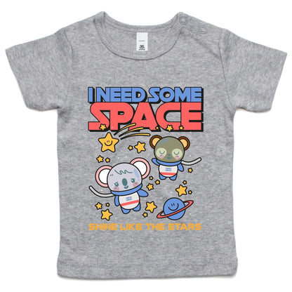 I Need Some Space - Baby T-shirt Grey Marle Baby T-shirt Space
