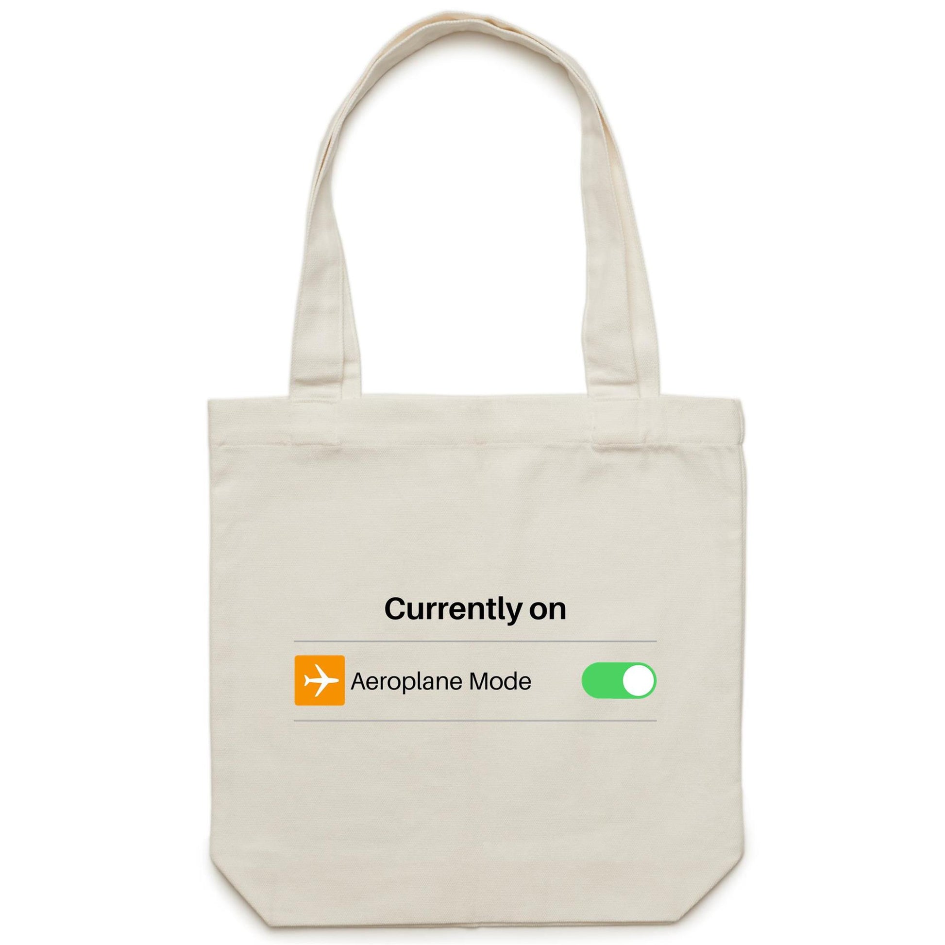 Currently On Aeroplane Mode - Canvas Tote Bag Default Title Tote Bag Tech