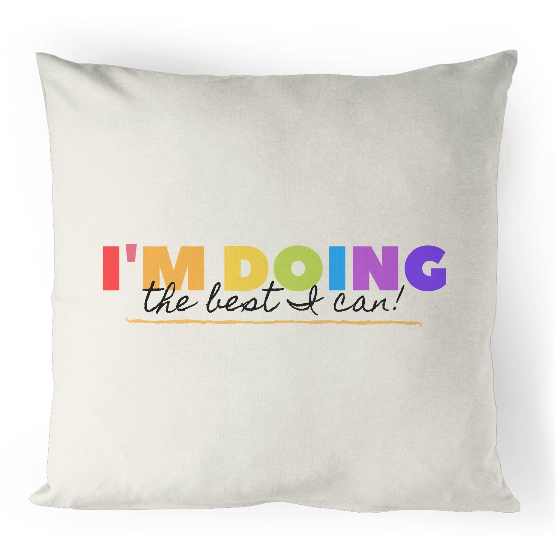 I'm Doing The Best I Can - 100% Linen Cushion Cover Default Title Linen Cushion Cover