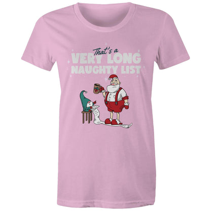 Santa's Naughty List - Womens T-shirt Pink Christmas Womens T-shirt Merry Christmas