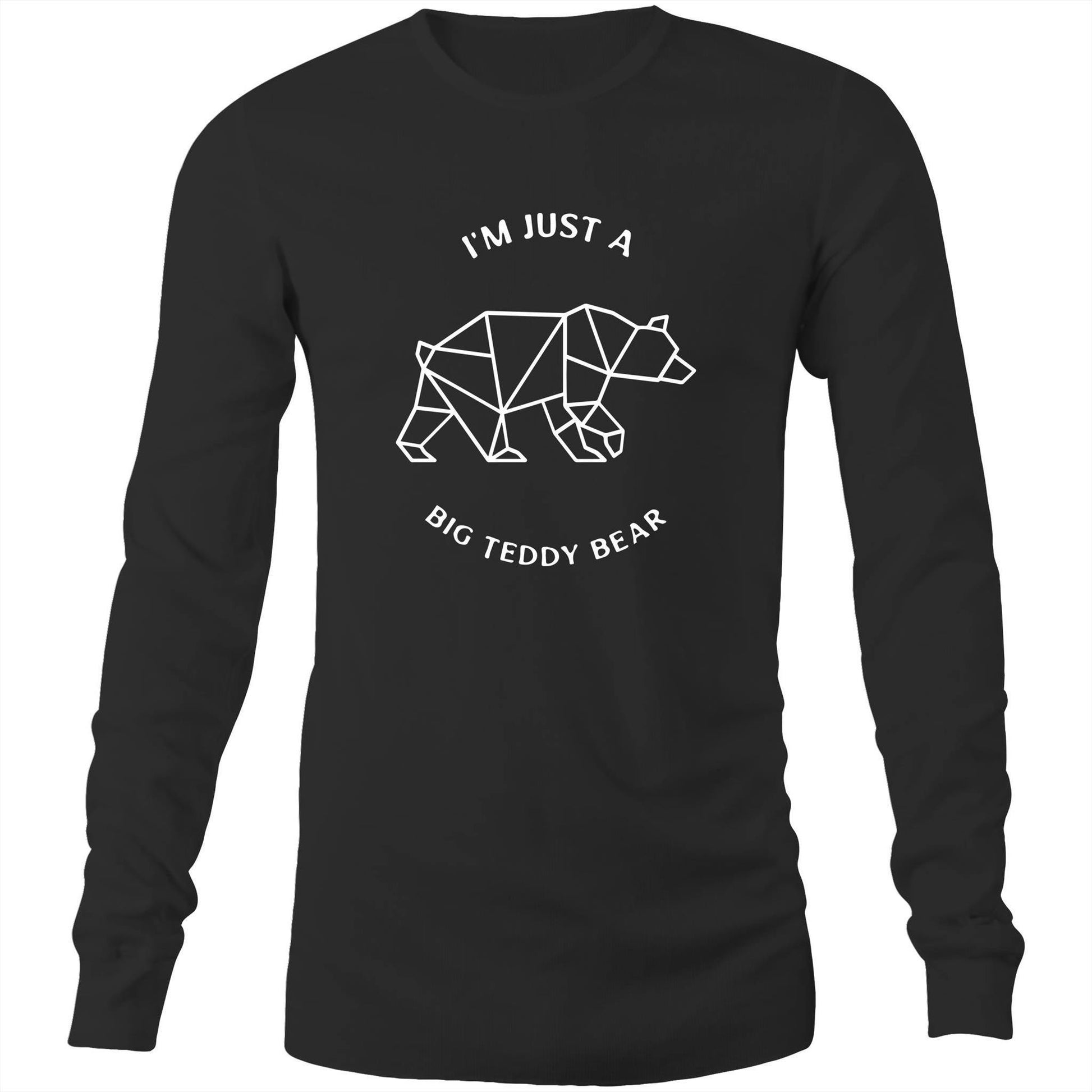 Teddy Bear - Long Sleeve T-Shirt Black Unisex Long Sleeve T-shirt animal Mens Womens