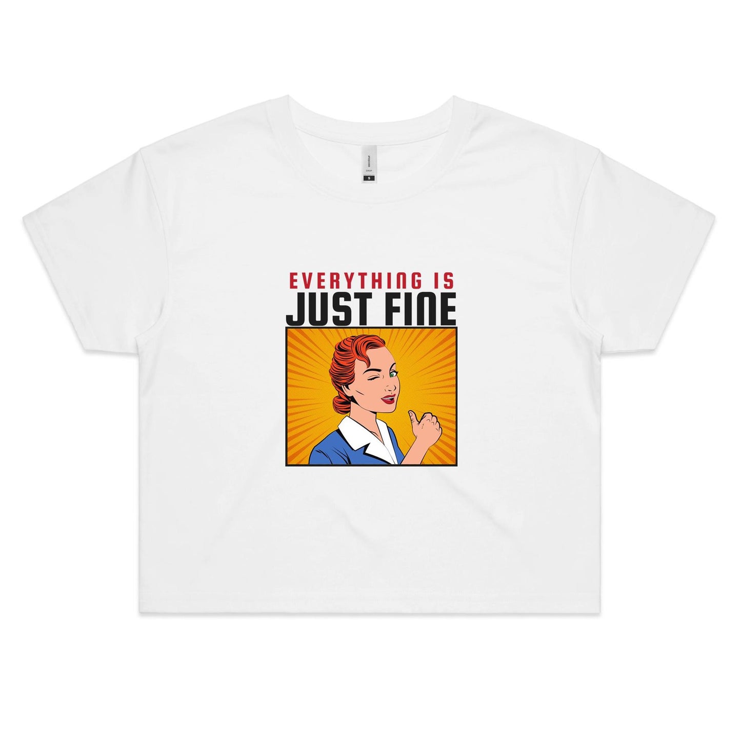 Everything Is Just Fine - Women's Crop Tee White Womens Crop Top comic Retro