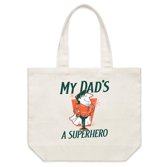 My Dad's A Superhero - Shoulder Canvas Tote Bag Default Title Shoulder Tote Bag Dad
