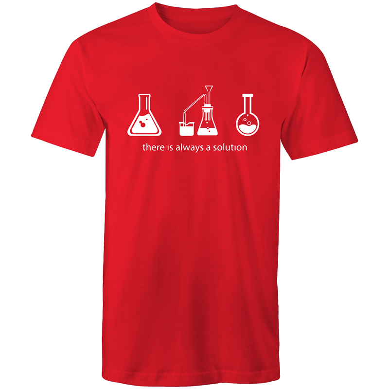 There Is Always A Solution - Mens T-Shirt Red Mens T-shirt Funny Mens Science