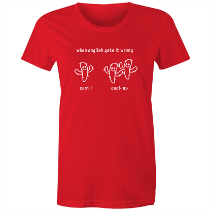 Cacti Cactus - Women's T-shirt Red Womens T-shirt Funny Plants Womens