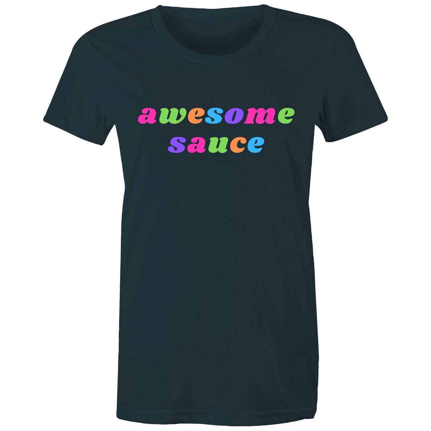 Awesome Sauce - Women's T-shirt Indigo Womens T-shirt Funny Womens
