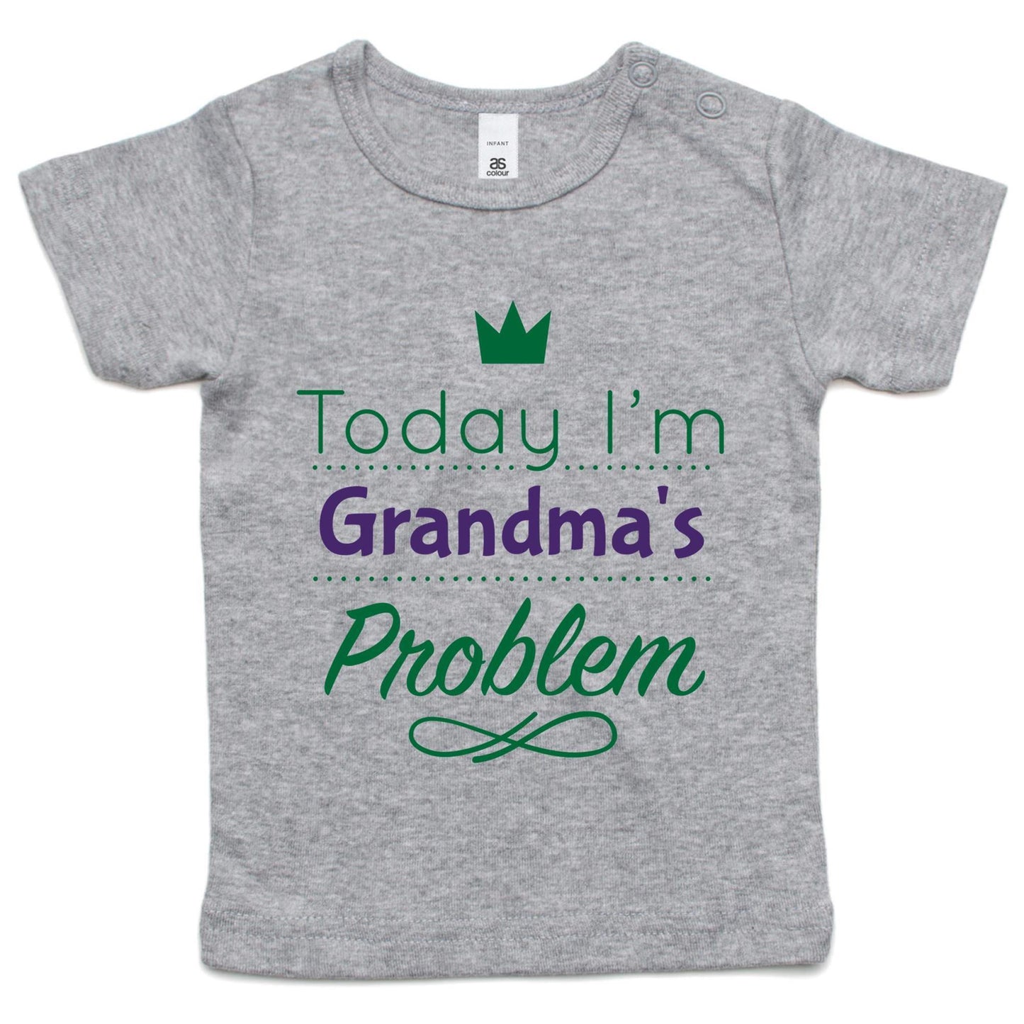 Today I'm Grandma's Problem - Baby T-shirt Grey Marle Baby T-shirt kids