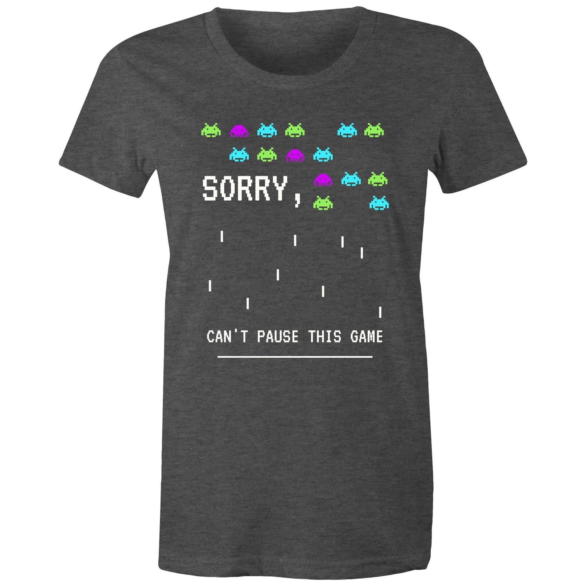 Sorry, Can't Pause This Game - Womens T-shirt Asphalt Marle Womens T-shirt Games