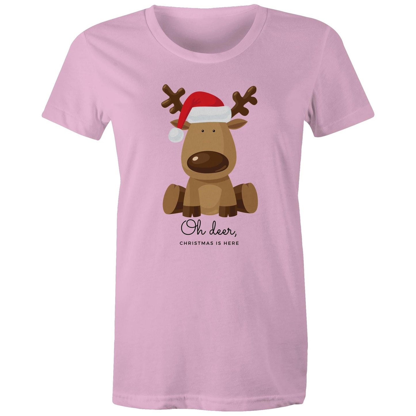 Oh Deer, Christmas Is Here - Womens T-shirt Pink Christmas Womens T-shirt Merry Christmas