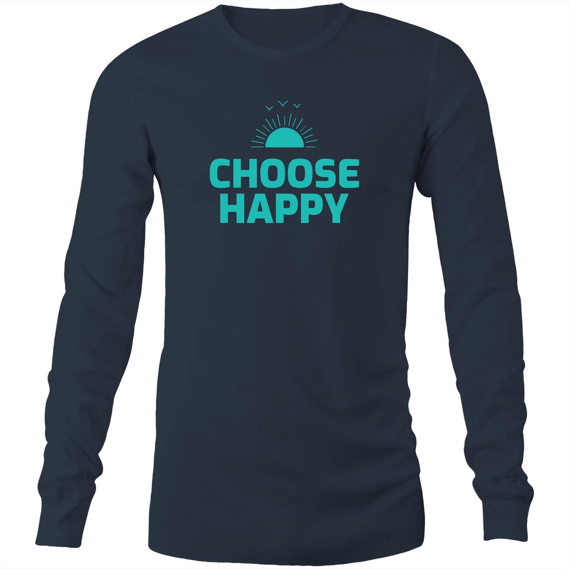 Choose Happy - Long Sleeve T-Shirt Navy Unisex Long Sleeve T-shirt Mens Womens