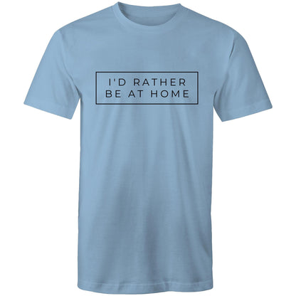 I'd Rather Be At Home - Mens T-Shirt Carolina Blue Mens T-shirt Funny